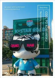 cool-po-koreansku-narodziny-fenomenu