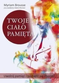 twoje-cialo-pamieta-myriam-brousse