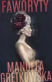 faworyty-manuela-gretkowska