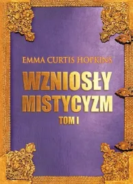 wzniosly-mistycyzm-t-1-emma-curtis-hopkins