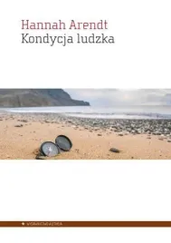 kondycja-ludzka-arendt-hannah