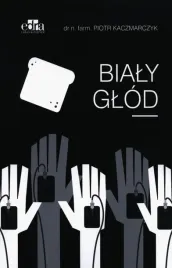bialy-glod-piotr-kaczmarczyk