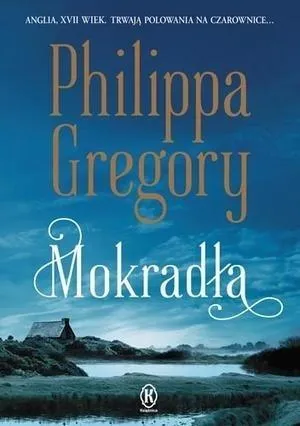 mokradla-philippa-gregory