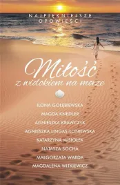 milosc-z-widokiem-na-morze-praca-zbiorowa