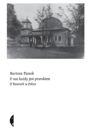 u-nas-kazdy-jest-prorokiem-bartosz-panek