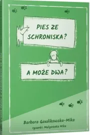 pies-ze-schroniska-a-moze-dwa