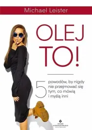 olej-to-5-powodow-by-nigdy-sie-nie-przejmowac