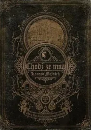 chodz-ze-mna-konrad-mozdzen