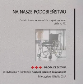 na-nasze-podobienstwo-droga-krzyzowa-medytowana