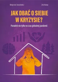 jak-dbac-o-siebie-w-kryzysie