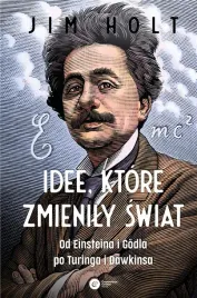 idee-ktore-zmienily-swiat-wyd-2-holt-jim