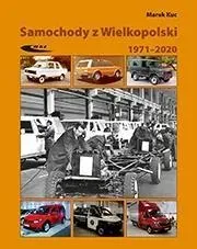 samochody-z-wielkopolski-1971-2020-marek-kuc