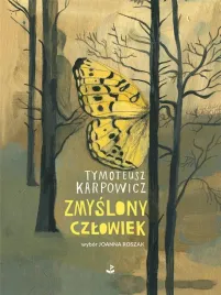 zmyslony-czlowiek-tymoteusz-karpowicz