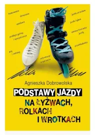 podstawy-jazdy-na-lyzwach-rolkach-i-wrotkach