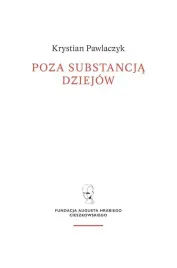 poza-substancja-dziejow-krystian-pawlaczyk