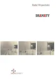 dramaty-rafal-wojasinski