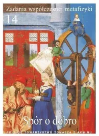 zadania-wspolczesnej-metafizyki-t-14-spor-o-dobro