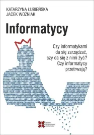 informatycy-katarzyna-lubienska-jacek-wozniak