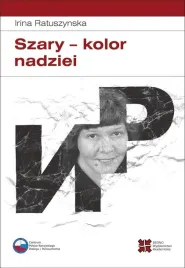 szary-kolor-nadziei-irina-ratuszynska