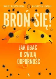 bron-sie-jak-dbac-o-swoja-odpornosc