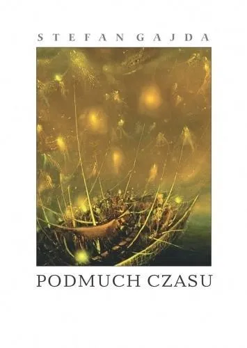 podmuch-czasu-stefan-gajda