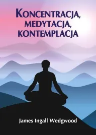 koncentracja-medytacja-kontemplacja