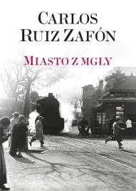 miasto-z-mgly-carlos-ruiz-zafon
