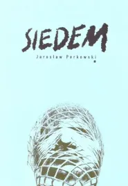 siedem-jaroslaw-perkowski
