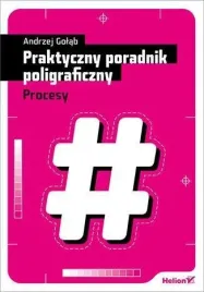 praktyczny-poradnik-poligraficzny-procesy