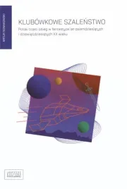 klubowkowe-szalenstwo-artur-nowakowski