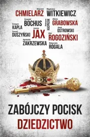 zabojczy-pocisk-dziedzictwo-praca-zbiorowa