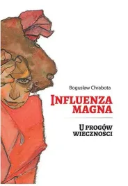 influenza-magna-u-progow-wiecznosci