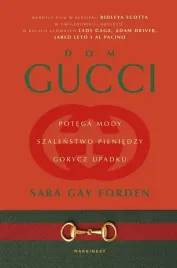 dom-gucci-potega-mody-szalenstwo-pieniedzy
