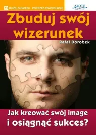 zbuduj-swoj-wizerunek-rafal-dorobek
