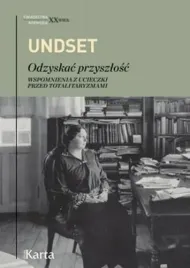 odzyskac-przyszlosc-sigrid-undset