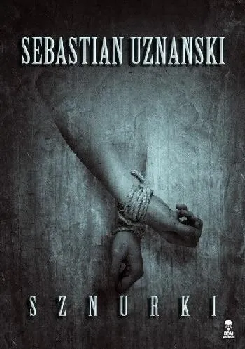 sznurki-sebastian-uznanski