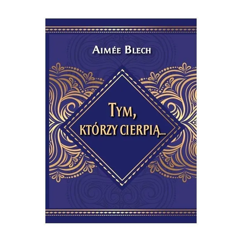 tym-ktorzy-cierpia-aimee-blech