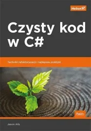 czysty-kod-w-c-techniki-refaktoryzacji-i