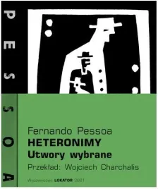 heteronimy-utwory-wybrane-fernando-pessoa