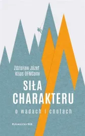 sila-charakteru-o-wadach-i-cnotach