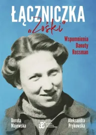 laczniczka-zoski-wspomnienia-danuty-rossman