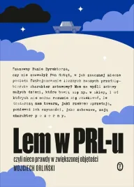 lem-w-prl-u-czyli-nieco-prawdy-w-zwiekszonej
