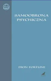 samoobrona-psychiczna-dion-fortune