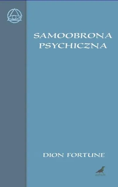 samoobrona-psychiczna-dion-fortune