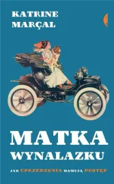matka-wynalazku-jak-uprzedzenia-hamuja-postep