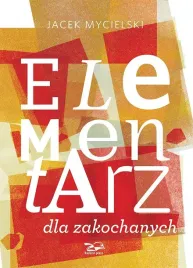 elementarz-dla-zakochanych-jacek-mycielski