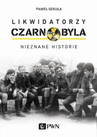likwidatorzy-czarnobyla-nieznane-historie