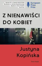 z-nienawisci-do-kobiet-justyna-kopinska