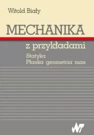 mechanika-z-przykladami-statyka-plaska-geometria