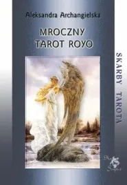 mroczny-tarot-royo-aleksandra-archangielska